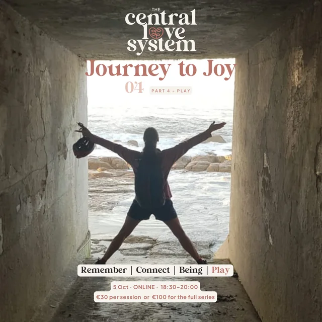 Journey to Joy Part 4, Play — arms outstretched in a tunnel opening onto the sea, 5 October, online, 18:30–20:00.